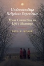 Cover: Understanding Religious Experience - Cambridge University Press