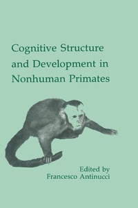 Abbildung von: Cognitive Structures and Development in Nonhuman Primates - Psychology Press Ltd