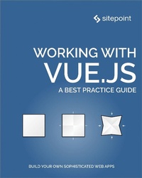 Enlarge image Cover: Working with Vue.js - SitePoint