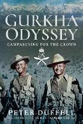 Cover: Gurkha Odyssey - Pen & Sword Military