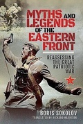 Cover: Myths and Legends of the Eastern Front - Pen & Sword Military