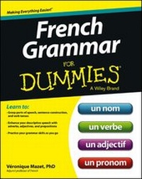 Abbildung von: French Grammar For Dummies - Wiley