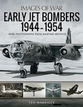 Cover: Early Jet Bombers 1944-1954 - Pen & Sword Aviation
