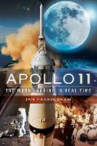 Enlarge image Cover: Apollo 11 - Pen & Sword History