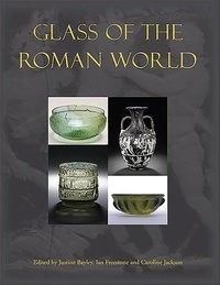 Enlarge image Cover: Glass of the Roman World - Oxbow Books