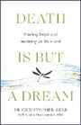 Cover: Death is But a Dream - Quercus Publishing