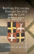 Cover: Bastard Feudalism, English Society and the Law - Boydell Press