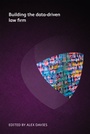 Cover: Building the data-driven law firm - Ark Group