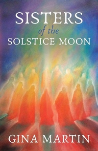 Enlarge image Cover: Sisters of the Solstice Moon - Womancraft Publishing