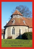 Cover: The Knights Hospitaller in Great Britain in 1540 - Mount Orleans Press