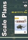 Cover: Scale Plans 63: Mil Mi-8/17/171 HIP - Mushroom Model Publications