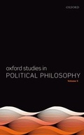 Cover: Oxford Studies in Political Philosophy Volume 5 - OUP eBook