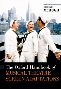 Abbildung von: The Oxford Handbook of Musical Theatre Screen Adaptations - OUP eBook