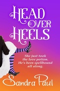 Cover: Head Over Heels (Welcome to Cauldron!, #2) - Sandra Paul