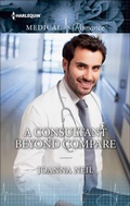 Cover: A Consultant Beyond Compare - Harlequin Medical Romance Classic