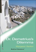 Cover: Dr. Demetrius's Dilemma - Harlequin Medical Romance Classic