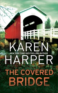 Enlarge image Cover: The Covered Bridge - MIRA
