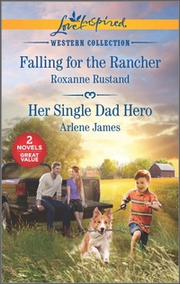 Enlarge image Cover: Falling for the Rancher and Her Single Dad Hero - Harlequin