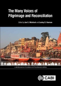 Enlarge image Cover: Many Voices of Pilgrimage and Reconciliation, The - CABI Publishing