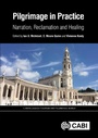 Cover: Pilgrimage in Practice - CABI Publishing