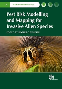 Enlarge image Cover: Pest Risk Modelling and Mapping for Invasive Alien Species - CABI Publishing