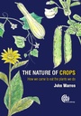 Cover: The Nature of Crops - CABI Publishing