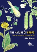 Cover: The Nature of Crops - CABI Publishing