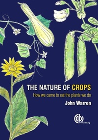 Enlarge image Cover: The Nature of Crops - CABI Publishing