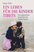 Cover: Ein Leben f&uuml;r die Kinder Tibets - W&ouml;rterseh