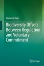 Cover: Biodiversity Offsets Between Regulation and Voluntary Commitment - Springer