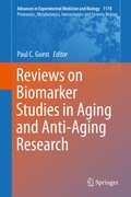 Cover: Reviews on Biomarker Studies in Aging and Anti-Aging Research - Springer
