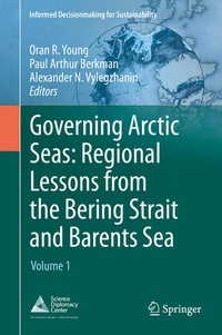 Abbildung von: Governing Arctic Seas: Regional Lessons from the Bering Strait and Barents Sea - Springer