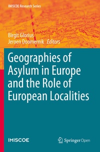 Enlarge image Cover: Geographies of Asylum in Europe and the Role of European Localities - Springer