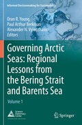 Abbildung von: Governing Arctic Seas: Regional Lessons from the Bering Strait and Barents Sea - Springer