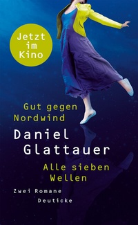 Abbildung von: Gut gegen Nordwind / Alle sieben Wellen - Deuticke