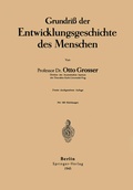 Abbildung von: Grundriß der Entwicklungsgeschichte des Menschen - Springer