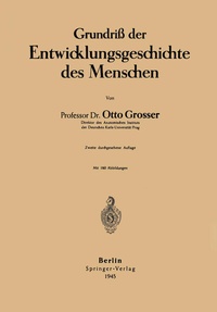 Abbildung von: Grundriß der Entwicklungsgeschichte des Menschen - Springer