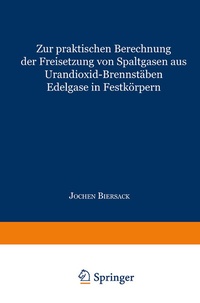 Abbildung von: Zur praktischen Berechnung der Freisetzung von Spaltgasen aus Urandioxid-Brennstäben - Springer