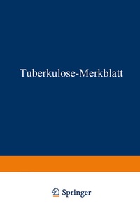 Abbildung von: Tuberkulose-Merkblatt - Springer