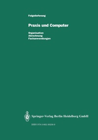 Abbildung von: Praxis und Computer:Zahnmed. (Grundwerk+1.-20.NL+Sonderlief.) - Springer
