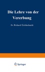Cover: Die Lehre von der Vererbung - Springer