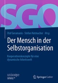 Cover: Der Mensch in der Selbstorganisation - Springer Gabler