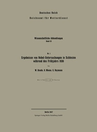 Abbildung von: Ergebnisse von Nebel-Untersuchungen in Schlesien während des Frühjahrs 1936 - Springer