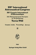 Bild: XIIIth International Astronautical Congress Varna 1962 / XIIIe Congr&egrave;s International D'Astronautique - Springer