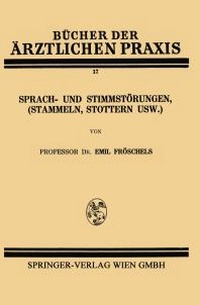 Abbildung von: Sprach- und Stimmstörungen (Stammeln, Stottern usw.) - Springer
