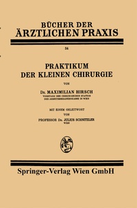 Abbildung von: Praktikum der kleinen Chirurgie - Springer