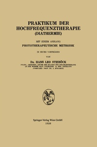 Abbildung von: Praktikum der Hochfrequenztherapie (Diathermie) - Springer