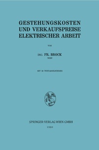 Abbildung von: Gestehungskosten und Verkaufspreise elektrischer Arbeit - Springer