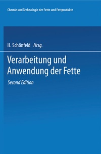 Abbildung von: Chemie und Technologie der Fette und Fettprodukte - Springer