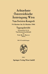 Abbildung von: Achtzehnte Österreichische Ärztetagung Wien - Springer